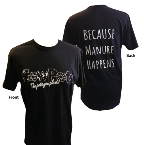 CowPots T-shirt "Because Manure Happens"